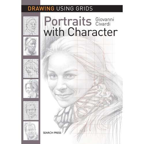 Drawing using Grids: Portraits with Character 