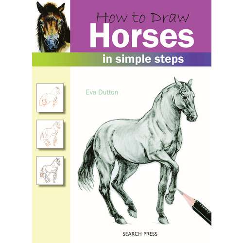 How to Draw: Horses by Eva Dutton 