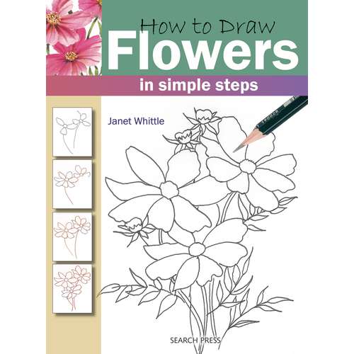 How to Draw: Flowers by Janet Whittle 