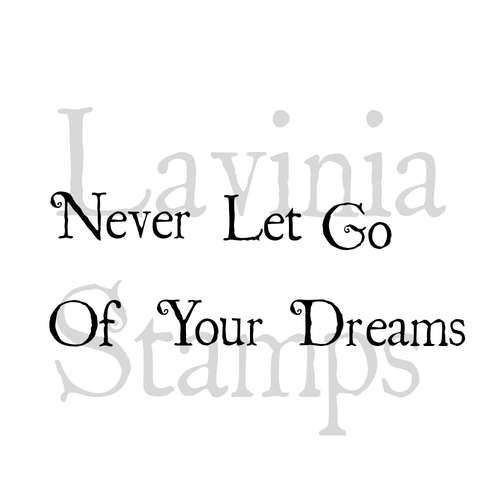 Lavinia Stamps | Never Let Go of Your Dreams — 1 cm tall 